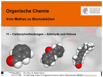 Kapitel 11 - Carbonylverbindungen - Aldehyde und Ketone